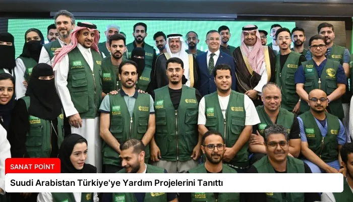 Suudi Arabistan Türkiye’ye Yardım Projelerini Tanıttı