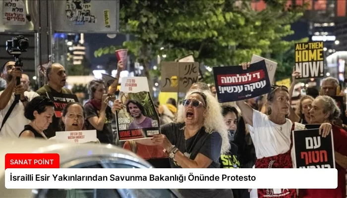 İsrailli Esir Yakınlarından Savunma Bakanlığı Önünde Protesto