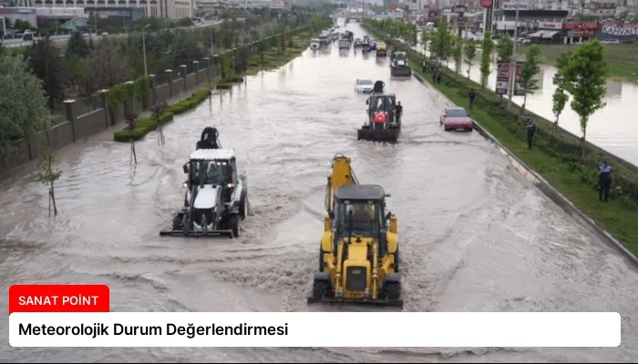 Meteorolojik Durum Değerlendirmesi