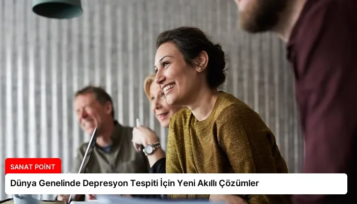 Dünya Genelinde Depresyon Tespiti İçin Yeni Akıllı Çözümler