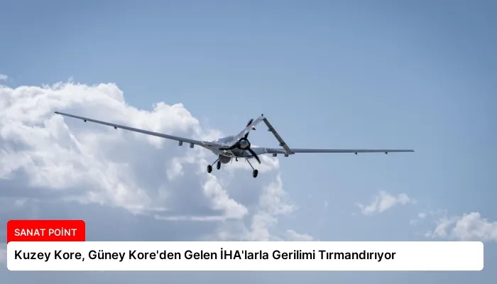 Kuzey Kore, Güney Kore’den Gelen İHA’larla Gerilimi Tırmandırıyor