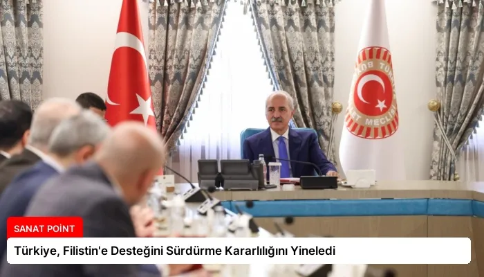 Türkiye, Filistin’e Desteğini Sürdürme Kararlılığını Yineledi