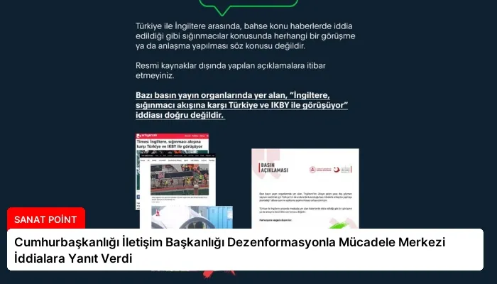 Cumhurbaşkanlığı İletişim Başkanlığı Dezenformasyonla Mücadele Merkezi İddialara Yanıt Verdi