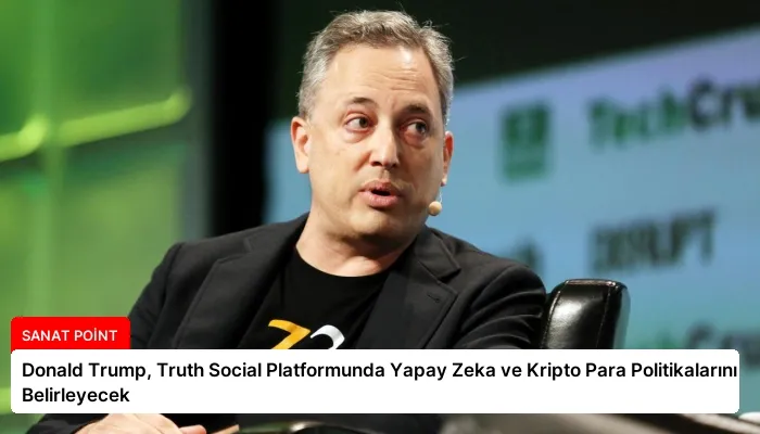 Donald Trump, Truth Social Platformunda Yapay Zeka ve Kripto Para Politikalarını Belirleyecek