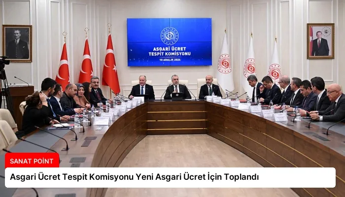 Asgari Ücret Tespit Komisyonu Yeni Asgari Ücret İçin Toplandı