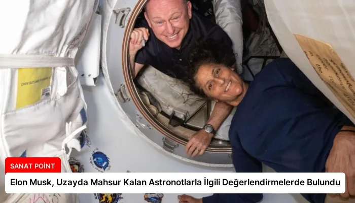 Elon Musk, Uzayda Mahsur Kalan Astronotlarla İlgili Değerlendirmelerde Bulundu