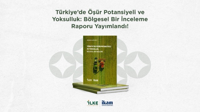 Türkiye’de Öşür Potansiyeli Yoksulluğu Karşılayabilir