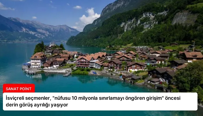 İsviçreli seçmenler, “nüfusu 10 milyonla sınırlamayı öngören girişim” öncesi derin görüş ayrılığı yaşıyor